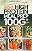 Easy High Protein Meal Prep 100G+ by Leander Frost