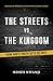 The Streets vs The Kingdom by Moses Nwanji