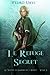 Le refuge secret: (Le Sentier du Gardien de la forêt – Tome 5) (French Edition)