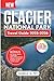 Glacier National Park Trave...