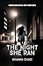 The Night She Ran