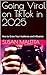 Going Viral on TikTok in 2025 by Susan Maletta
