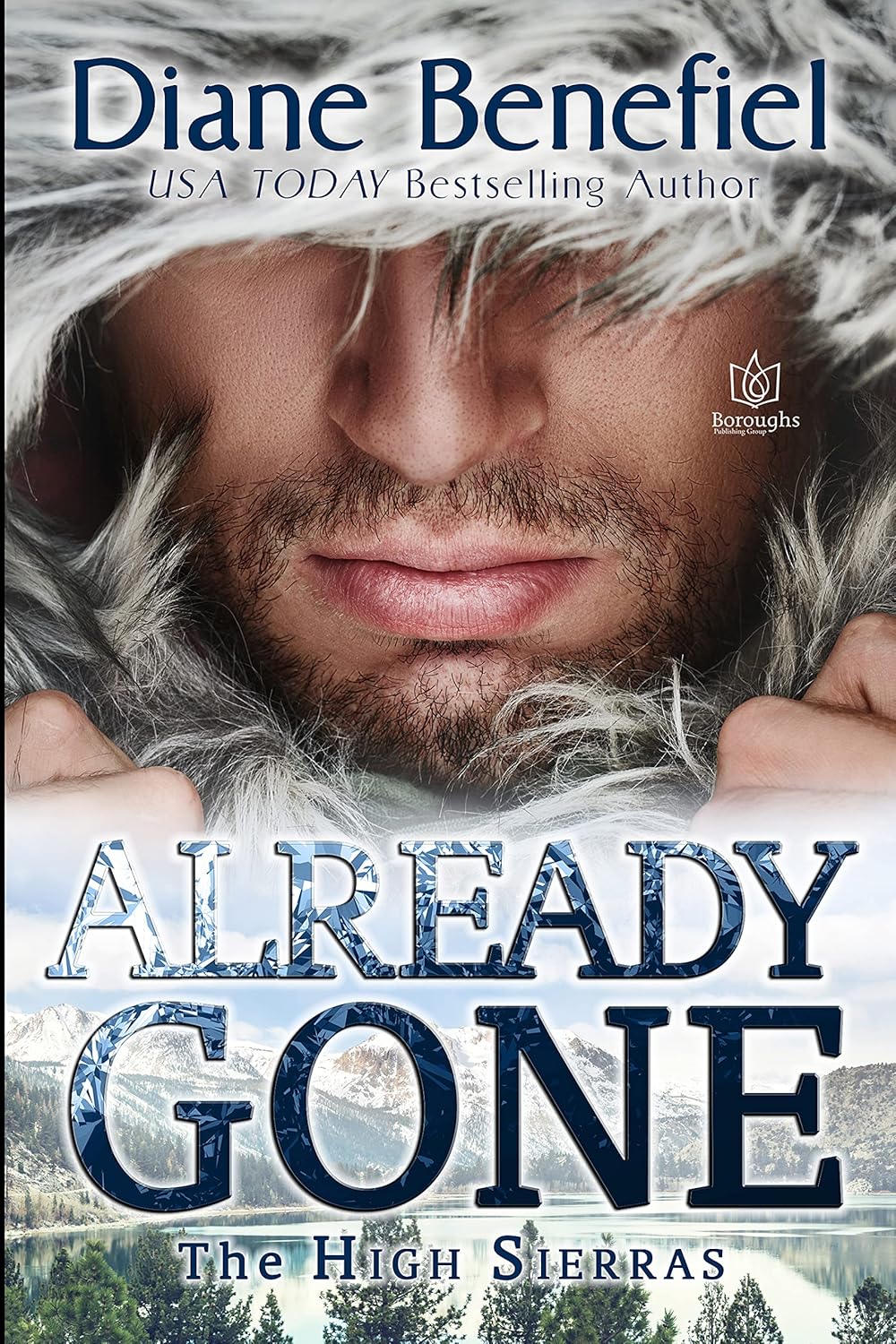Already Gone (High Sierras, #3)