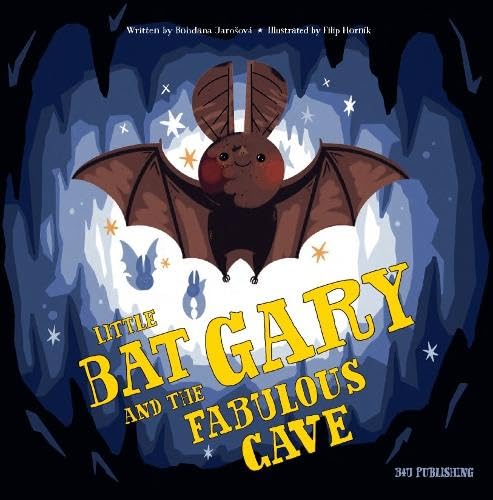 Little Bat and the Fabulous Cave (This Is My Place)