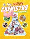 The Amazing Chemistry in Your Home by Lenka Karpiskova The Amazing Chemistry in Your Home by Lenka Karpiskova