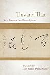 This and That: Selected Short Poems of Zen Master Ryokan