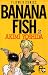 BANANA FISH 2 by Akimi Yoshida