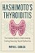 HASHIMOTO'S THYROIDITIS by MAYA L. CARLOS HASHIMOTO'S THYROIDITIS by MAYA L. CARLOS