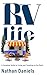 RV Life - A Complete Guide ...