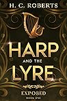Harp and the Lyre: Exposed