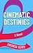 Cinematic Destinies (Red Ca...