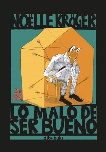 Lo malo de ser bueno (Spanish Edition)
