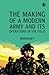 The Making of a Modern Army...