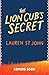 The White Giraffe Series: The Lion Cub's Secret: Book 2