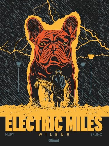 Electric Miles - Tome 01: Wilbur (French Edition)