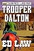 Trooper Dalton: Large Print