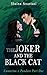 The Joker and the Black Cat: Emmerton x Pandora Part One (The Joker and the Black Cat, #1)