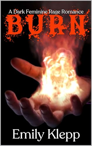 Burn (Kindle Edition)