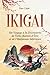 IKIGAI by Ren Daiki