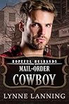 Mail-Order Cowboy by Lynne Lanning