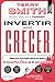Invertir para crecer: Cómo ganar invirtiendo sólo en las mejores compañías del mundo (Deusto) (Spanish Edition)