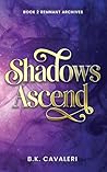 Shadows Ascend