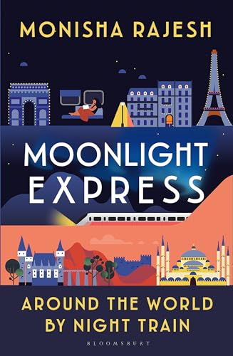 Moonlight Express: Around the World By Night Train (Kindle Edition)
