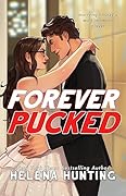 Forever Pucked (Pucked, #4)