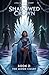 The Shadowed Crown (Book 2 ...