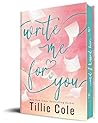 Write Me for You