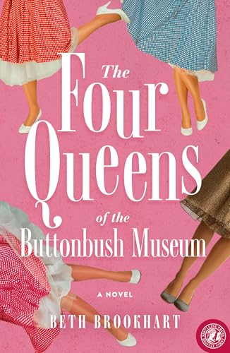 The Four Queens of the Buttonbush Museum (Kindle Edition)