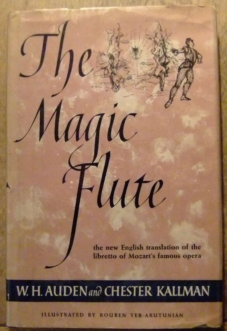 The Magic Flute:  An Opera In Two Acts