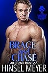 Brace and Chase