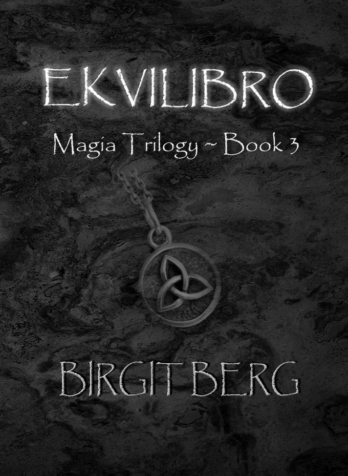 Ekvilibro (Magia, #3)