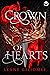 Crown of Hearts (Twisted Cr...