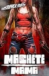 Machete Mama