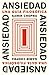 Ansiedad: Una guía filosófi...