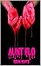 Aunt Flo by Renn White