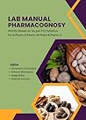 LAB MANUAL FOR PHARMACOGNOSY