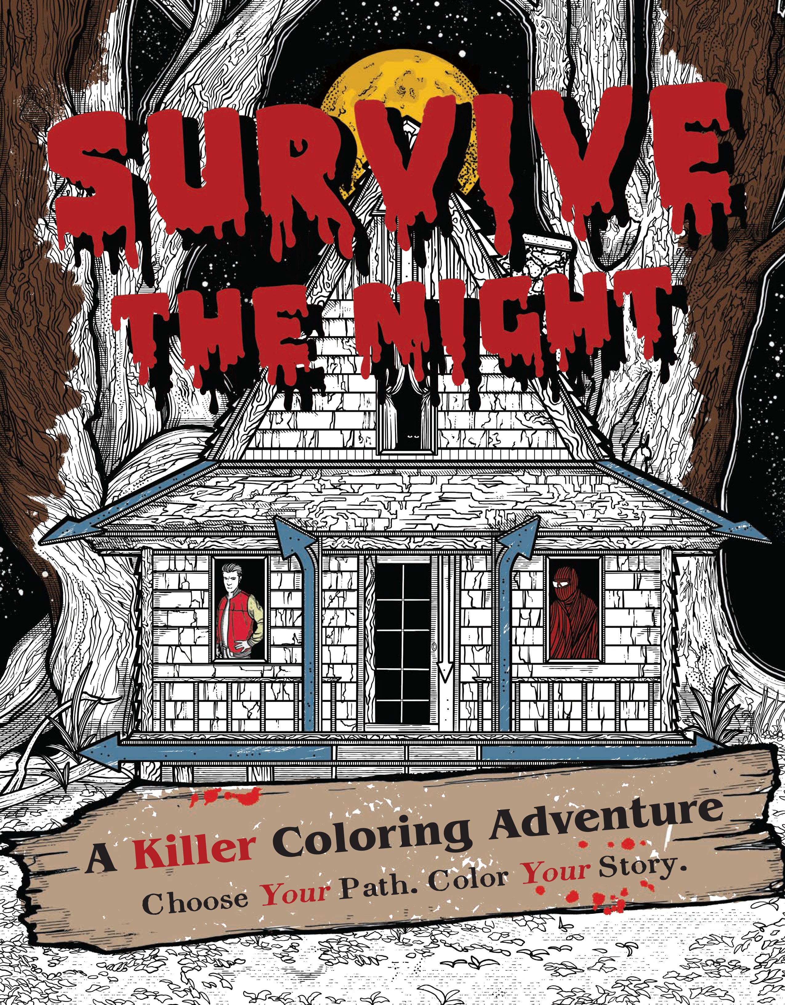 Survive the Night: A Killer Coloring Adventure (Paperback)