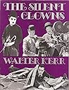 The Silent Clowns The Silent Clowns