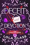Deceit & Devotion...