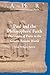Paul and the Philosophers' Faith (Ancient Philosophy & Religion, 12)