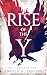 Rise of the Y by Angela D. Shelton