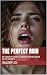 The Perfect Ruin: An Extens...