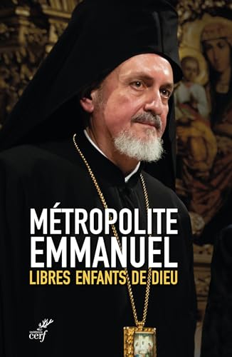 Libres enfants de Dieu (French Edition)