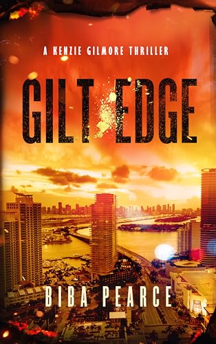 Gilt Edge (Kenzie Gilmore #9)