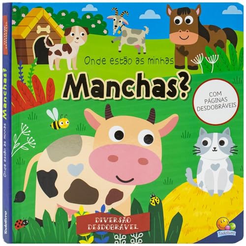 DIVERSÃO DESDOBRÁVEL: ONDE ESTÃO AS MINHAS MANCHAS? (Hardcover)