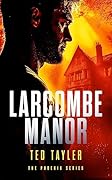 Larcombe Manor