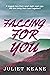 Falling for You